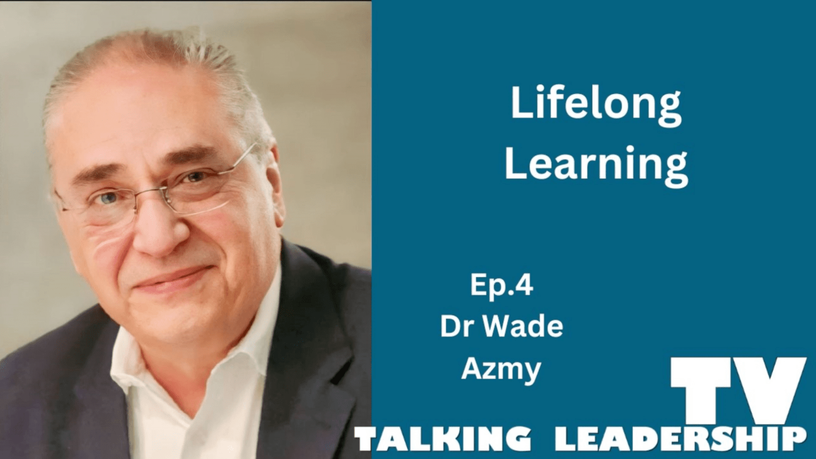 Life long learning